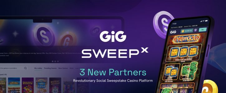 GiG Scores Strategic Hat-Trick with Three New Social Sweepstakes Casino Platform Deals for SweepX